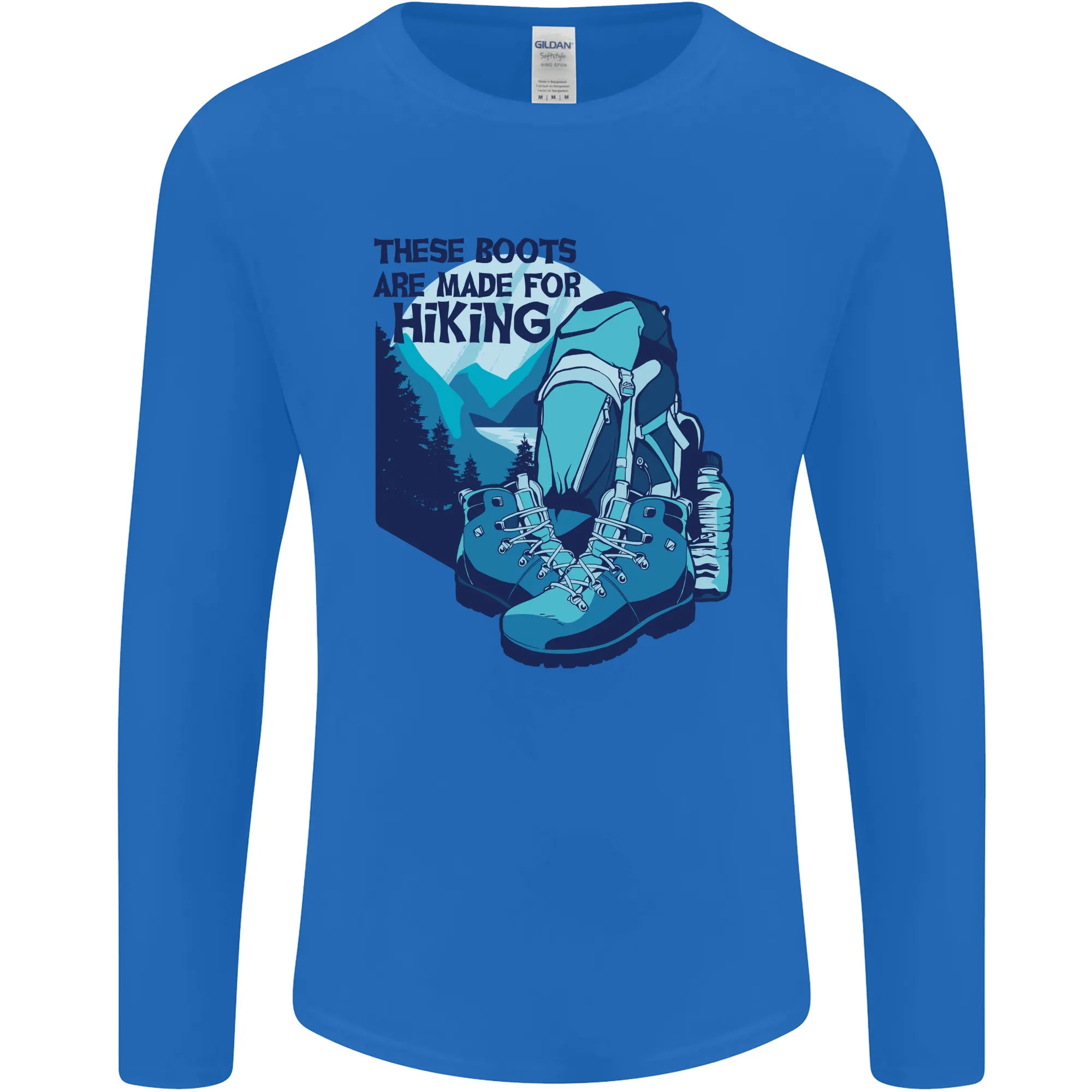Boots Are Made for Hiking Hiker Trekking Mens Long Sleeve T-Shirt