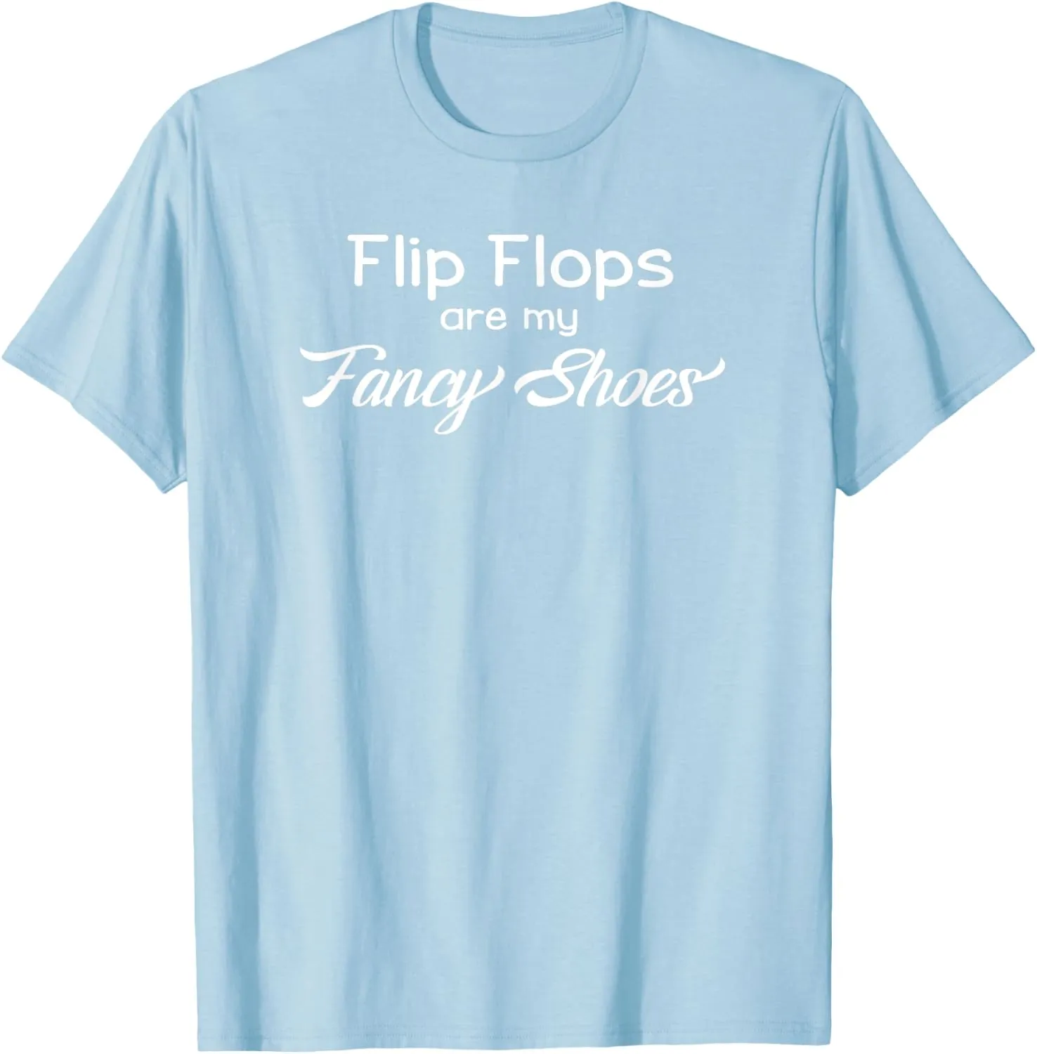 Flip flop fancy shoes attitude saying