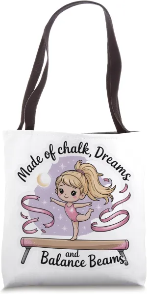 Girls Gymnastics Made of Chalk Dreams and Balance Beams Kids Tote Bag