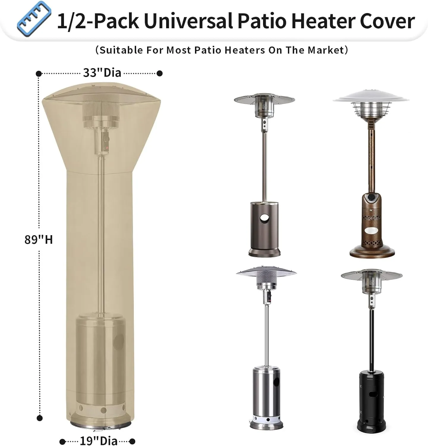 OutdoorLines Waterproof Outdoor Patio Heater Covers with Zipper and Storage Bag, Dust-proof UV-Resistant Windproof Propane Heavy Duty Heater Cover for Standing Heater, 1 Pack-89Hx33Dx19B inch Camel